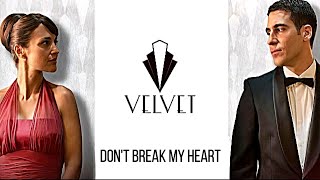 Velvet Soundtrack - Don't Break My Heart