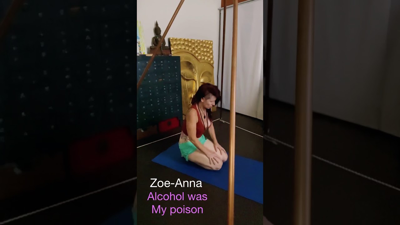 My poison was Alcohol - day 2 of yoga