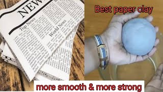 Best paper clay/ Newspaper clay/ Best out of waste/art and craft/ smooth paper clay screenshot 3
