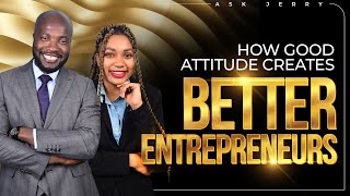 How To Use Attitude In Business