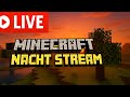🔴LIVE: Minecraft Nacht Stream! Kom Kijken✌️ #1