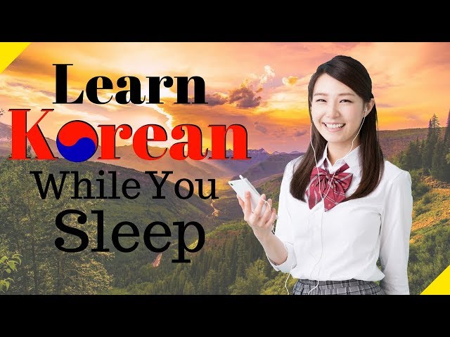 Learn Korean While You Sleep 😀 Most Important Korean Phrases and Words 😀 English/Korean (8 Hours) class=