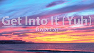 Doja Cat  Get Into It yuh explicit s   At 192khz 4k 