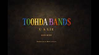 TOOHDA BAND$ - U A Lie [Explicit] (Bowception Remix) | Official Audio