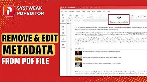 How to Remove & Edit Metadata from PDF Files | Systweak PDF Editor | #Tutorial_30 #pdfmetadata