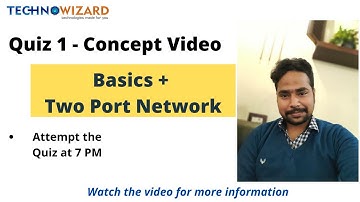 Electronics(ECE) | Electrical | Quiz Tournament | Quiz 1 | Basics & Two Port Network|Concepts Video