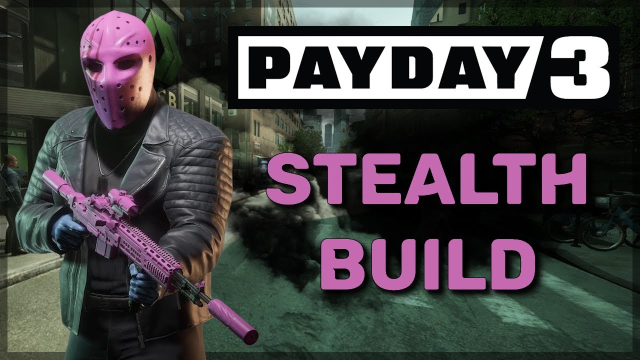 Payday 3 Stealth Guide - Payday 3 Guide - IGN