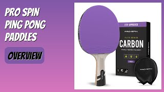 REVIEW (2026): PRO SPIN Ping Pong Paddles. Features.
