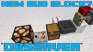 Minecraft New Redstone Bud Block Observer Feedback For Mojang Youtube