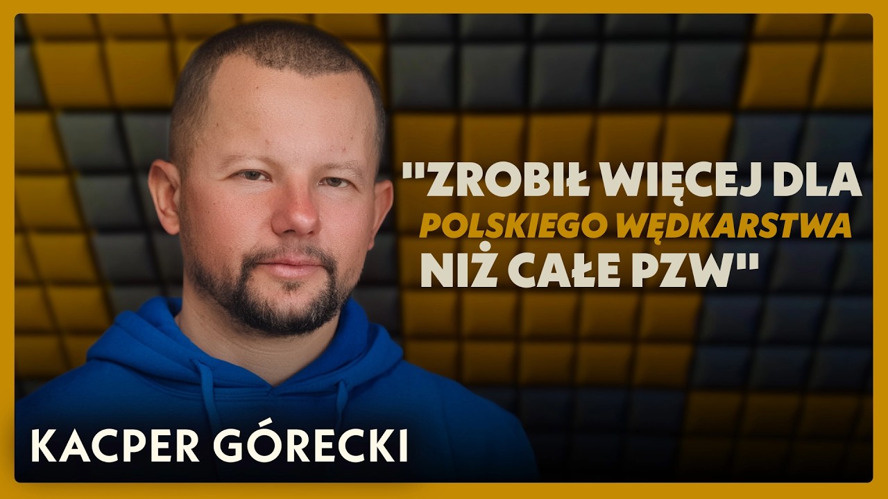 Człowiek, który nauczył Polskę łowić | Kacper Górecki | WFS PODCAST #42