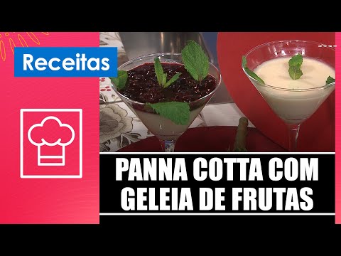 Aprenda a fazer uma deliciosa panna cotta com geleia de frutas com o chef Otávio Cerrini – 08/10/25