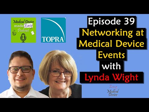 Networking at Medical Device Events with Lynda Wight