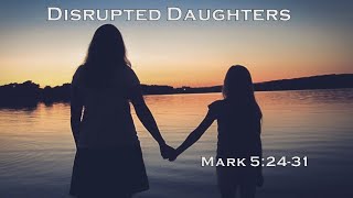 March 17, 2024 | Disrupted Daughters