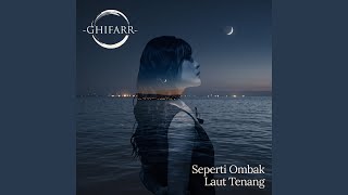 Seperti Ombak Laut Tenang