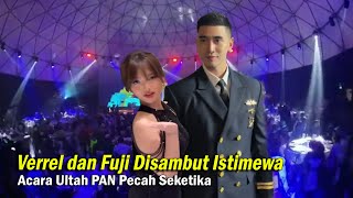 Download Lagu Verrel dan Fuji Disambut Istimewa Di Acara Ultah PAN Hari ini, Verfu Beri Kejutan \u0026 Cinta MP3 Download Lagu Verrel dan Fuji Disambut Istimewa Di Acara Ultah PAN Hari ini, Verfu Beri Kejutan \u0026 Cinta MP3