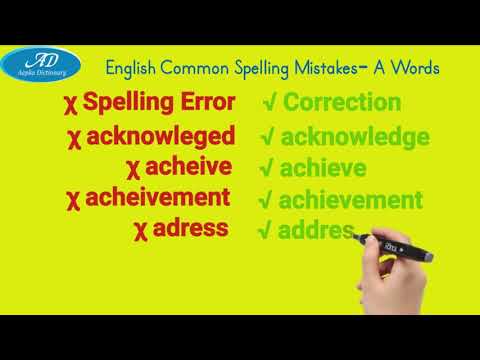 Common Spelling Mistakes-A-Words | Bank, SSC, CAT/MAT/XAT, MEDICAL, Railway & Other Competitive Exam