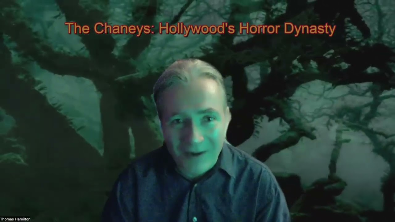 TOM HAMILTON FACEBOOK Q & A - THE CHANEYS: HOLLYWOOD'S HORROR DYNASTY