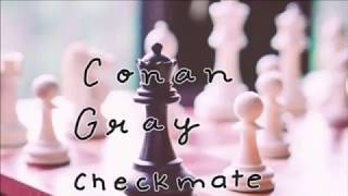 Conan gray checkmate