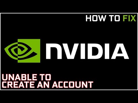 Unable to Create an Nvidia Account | How to Fix