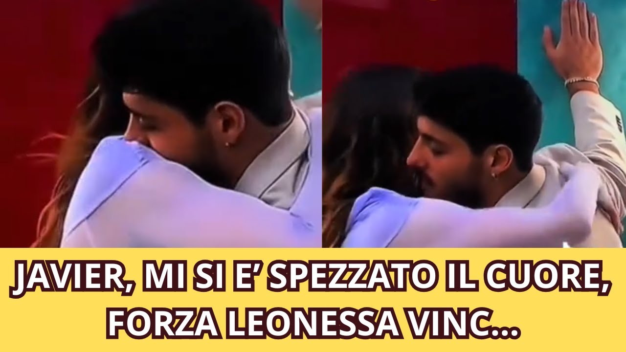 JAVIER, MI SI E’ SPEZZATO IL CUORE, FORZA LEONESSA VINC...