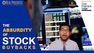 The Absurdity of Stock Buybacks
