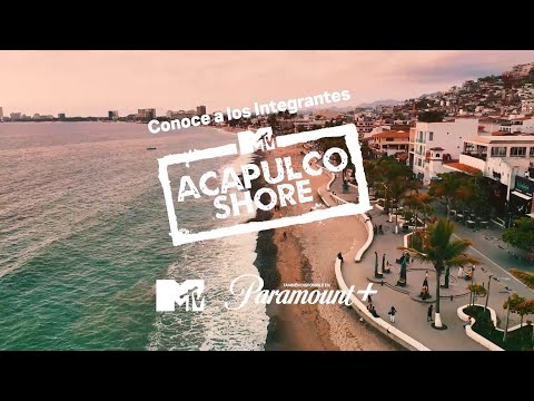 Conoce al cast de Acapulco Shore 10