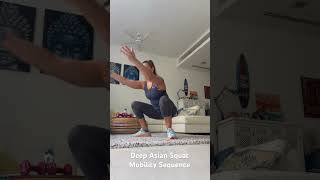 Deep ‘Asian’ Squat Hip/Ankle Mobility Sequence