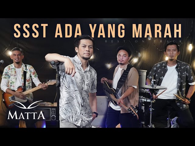 Sst Ada Yang Marah - Matta (Live Best On Track) class=