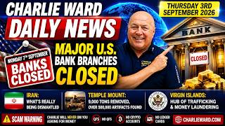 MAJOR U.S. BANK BRANCHES CLOSED MONDAY | IRAN, TEMPLE MOUNT & VIRGIN ISLANDS | Charlie Ward