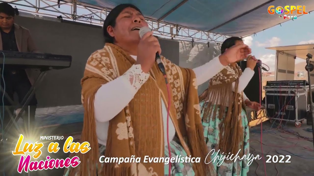 LUZ A LAS NACIONES 🇧🇴 EN CHIJICHAYA ILAVE 🇵🇪 campaña evangélistica ▶️ Producciones Gospel Perú