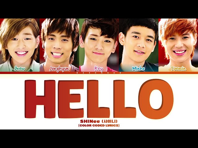 SHINee (샤이니) 'Hello' (Color Coded Lyrics Han|Rom|Eng) - YouTube