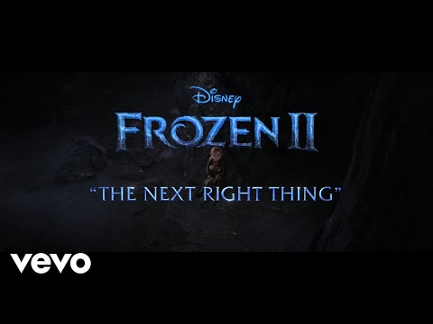 Kristen Bell - The Next Right Thing (From "Frozen 2: First Listen")