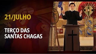 Terço Das Santas Chagas 21 De Julho De 2025