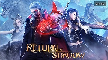 Return of Shadow Gameplay - FirstLook || #catzchipzstrategy
