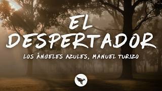 Los Ángeles Azules & Manuel Turizo - The Alarm Clock (Lyrics)