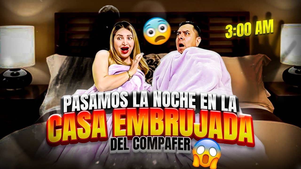 PASAMOS’ la PE0R NOCHE’😱 de nuestras VIDAS’😨// en la casa embrujada del compafer😥 los politenis
