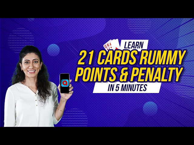 Rummy Rules  How To Play 21 Cards Rummy Online