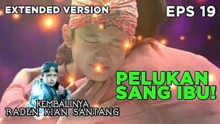 Bertemu Subang Larang, Kian Santang Merasa Nyaman - Kembalinya Raden Kian Santang Eps 19 PART 3