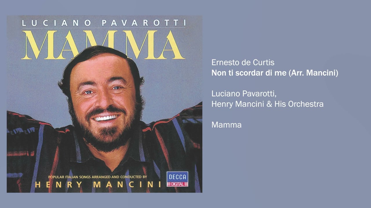 Смотреть «Luciano Pavarotti - Non ti scordar di me (Official Audio)» на YouTube Смотреть «Luciano Pavarotti - Non ti scordar di me (Official Audio)» на YouTube