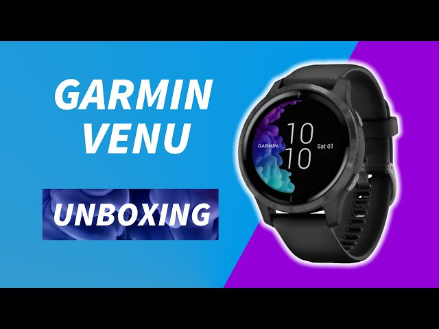 Garmin Venu Slate/Black Unboxing HD (010-02173-14) - YouTube