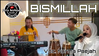 BISMILLAH || VOC. NURMA PAEJAH || BEM/DUT KENDANG BERASA BANGET