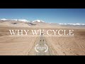 Why we cycle