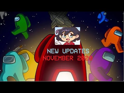 Among Us Updates | November 2020
