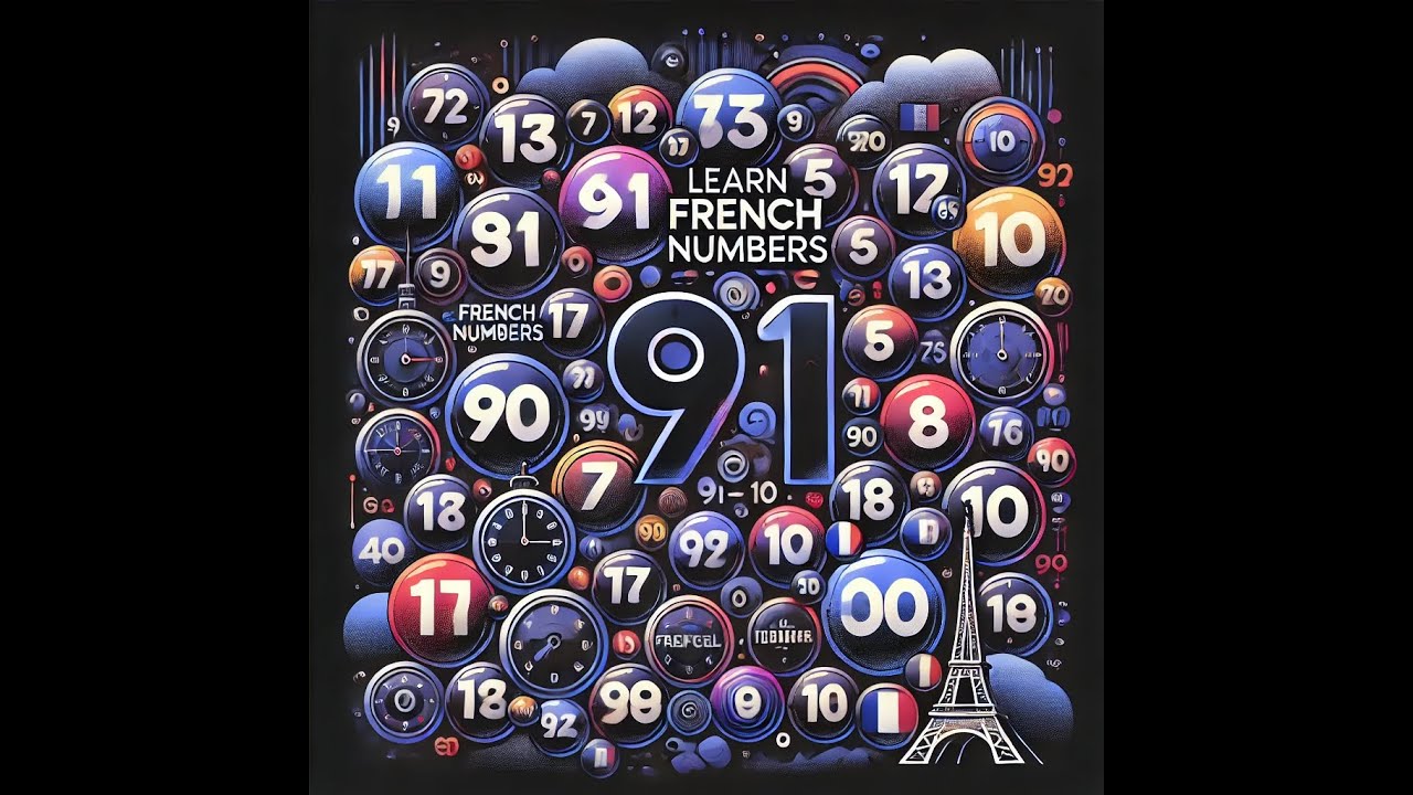 How to Count from 91 to 100 in French | Easy Guide - YouTube