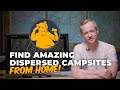 Find Dispersed Camping Sites From Home - Gaia GPS + Google Earth Pro