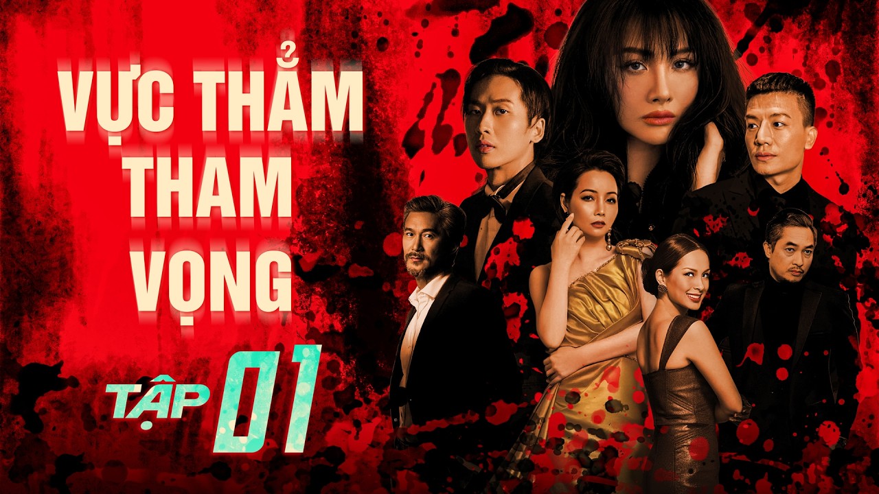 VỰC THẲM THAM VỌNG - Tập 1 | Quang Tuấn | Phim Tâm Lý Tình Cảm Xã Hội Việt Nam Mới Nhất 2025