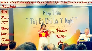 Hello Việt Nam(Marc Lavonine - Yvan Coriat | Violin Thiên Ân| Chào mừng 80 năm Quốc Khánh 2/9/2025