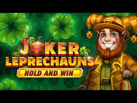 Joker Leprechauns Hold and Win slot by Kalamba Games | Gameplay + Bonus ...