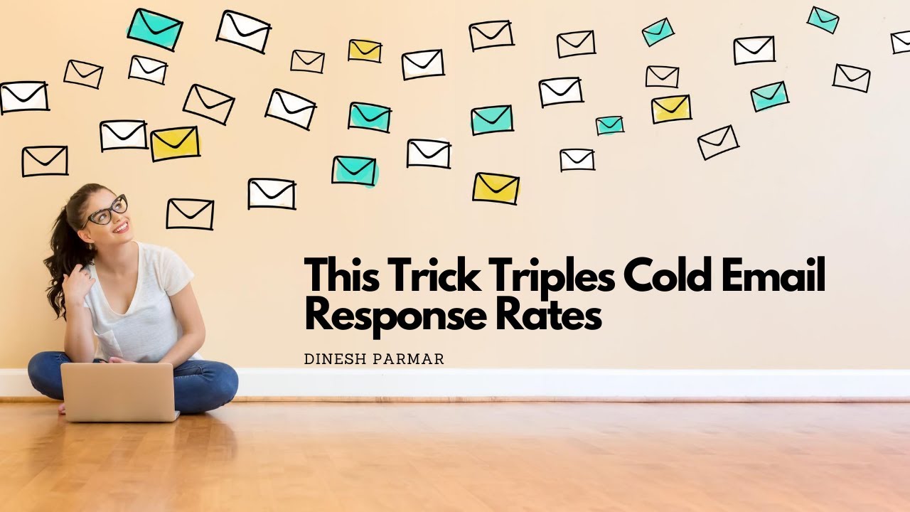 This Trick Triples Cold Email Response Rates - Email Marketing Tips