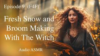 F4F The Witch And The Apprentice Part 9 Audio Asmr Sleep Story Ambiance Forest Romance Cozy